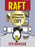 Autographed - RAFT by Stu Krieger (Hardcover)